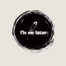 Profile picture of fixmelater