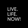 Profile picture of Live.Life.Now!